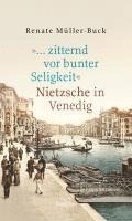 '... zitternd vor bunter Seligkeit' 1