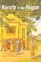 Matthias Frese, Lu Seegers, Malte Thießen - Kurorte in der Region, Inbunden