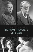 bokomslag Bohème, Revolte und Exil