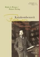 Rainer Hering, Meike G. Werner - Katakombenzeit, Inbunden