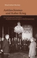 bokomslag Antifaschismus und Kalter Krieg