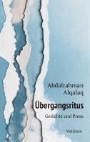 Abdalrahman Alqalaq - Übergangsritus, Inbunden
