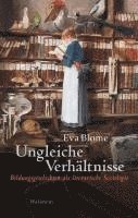 Eva Blome - Ungleiche Verhältnisse, Inbunden