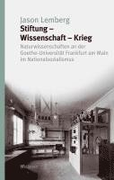 bokomslag Stiftung - Wissenschaft - Krieg