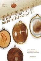 Gefälschte Provenienzen in der Literatur und ihren Wissenschaften 1