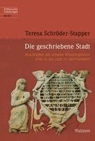 Teresa Schröder-Stapper - Die geschriebene Stadt, Inbunden