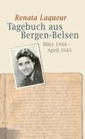 Renata Laqueur, Saskia Goldschmidt - Tagebuch aus Bergen-Belsen, Inbunden. Tillgänglighet: Lägg i varukorg
