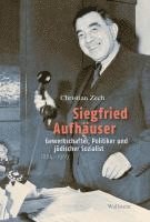 bokomslag Siegfried Aufhäuser