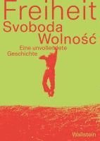 bokomslag Freiheit/Svoboda/Wolnosc