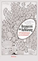 Iwan-Michelangelo D'Aprile, Vanessa De Senarclens, Annette Meyer - Ressourcen der Aufklärung, Inbunden
