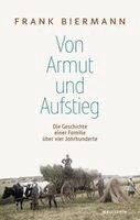 Frank Biermann - Von Armut und Aufstieg, Inbunden