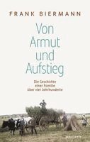 Frank Biermann - Von Armut und Aufstieg, Inbunden