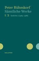Peter Rühmkorf, Susanne Fischer, Hans-Edwin Friedrich, Stephan Opitz - Sämtliche Werke, Inbunden