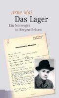 Arne Moi, Elke Gryglewski - Das Lager, Inbunden. Tillgänglighet: Lägg i varukorg