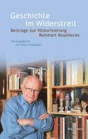 Falko Schmieder - Geschichte im Widerstreit, Inbunden