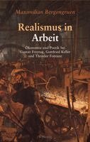 Maximilian Bergengruen - Realismus in Arbeit, Inbunden