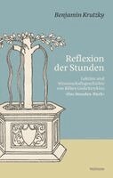 Benjamin Krutzky - Reflexion der Stunden, Inbunden