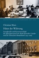 Christian Marx - Hüter der Währung, Inbunden
