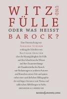 bokomslag Witz und Fülle. Oder was heißt barock?