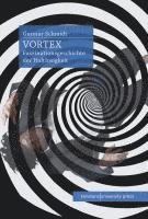 Gunnar Schmidt - Vortex, Inbunden