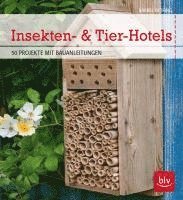 bokomslag Insekten- & Tier-Hotels