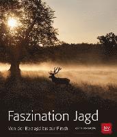 bokomslag Faszination Jagd