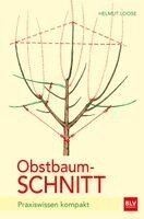 Helmut Loose - Obstbaumschnitt, Häftad