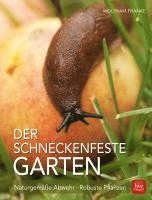 bokomslag Franke, W: Schneckenfeste Garten