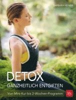 bokomslag Detox Ganzheitlich entgiften