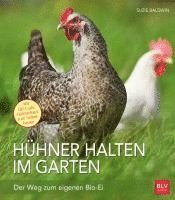 bokomslag Hühner halten im Garten