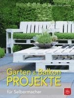 bokomslag Garten & Balkonprojekte