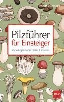 Pilzführer für Einsteiger 1