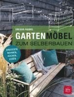 bokomslag Gartenmöbel zum Selberbauen