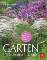 bokomslag Gärten mit Gräsern und Stauden