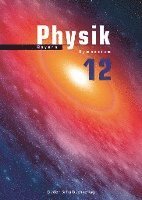 bokomslag Physik 12 Lehrbuch Bayern
