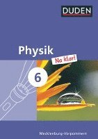 bokomslag Physik Na klar! 6. Schuljahr Schülerbuch. Regionale Schule und Gesamtschule Mecklenburg-Vorpommern