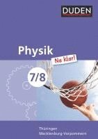 bokomslag Physik Na klar! 7/8 Lehrbuch Thüringen/Mecklenburg-Vorpommern RS