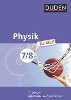 Physik Na klar! 7/8 Lehrbuch Thüringen/Mecklenburg-Vorpommern RS 1