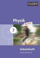 Barbara Gau, Lothar Meyer - Physik Na klar! 7 Arbeitsheft - Mittelschule Sachsen, Häftad