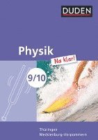 bokomslag Physik Na klar! 9./10. Schuljahr. Schülerbuch. Regelschule Thüringen und Regionale Schule Mecklenburg-Vorpommern