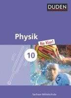 bokomslag Physik Na klar! 10. Schuljahr - Mittelschule Sachsen - Schülerbuch