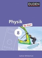 bokomslag Physik Na klar! 8. Schuljahr. Schülerbuch Mittelschule Sachsen