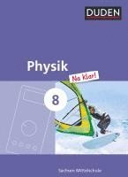 bokomslag Physik Na klar! 8. Schuljahr. Schülerbuch Mittelschule Sachsen