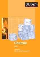 Doris Berger-Stein, Monika Biere-Mescheder, Ingeborg Bräuer, Jens Bussen, Lutz Engelmann, Christine Ernst, Arno Fischedick - Duden Chemie 1 Lehrbuch Mecklenburg-Vorpommern /Thüringen, Inbunden