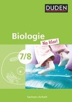 Biologie Na klar! 7/8 Lehrbuch Sachsen-Anhalt Sekundarschule, Inbunden
