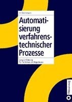 bokomslag Automatisierung verfahrenstechnischer Prozesse