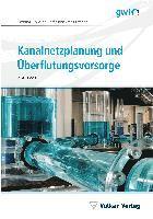 bokomslag Kanalnetzplanung und Überflutungsvorsorge