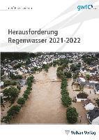 bokomslag Herausforderungen Regenwasser und Hochwasserschutz 2021-2022