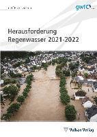 Hella Runge - Herausforderungen Regenwasser und Hochwasserschutz 2021-2022, Häftad