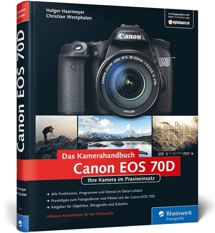 Holger Haarmeyer, Christian Westphalen - Canon EOS 70D, Inbunden